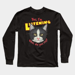 Kitty cat attitude what did you say? Cute Tuxedo Cat Face Long Sleeve T-Shirt